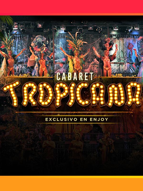 Cabaret Tropicana en Enjoy Santiago