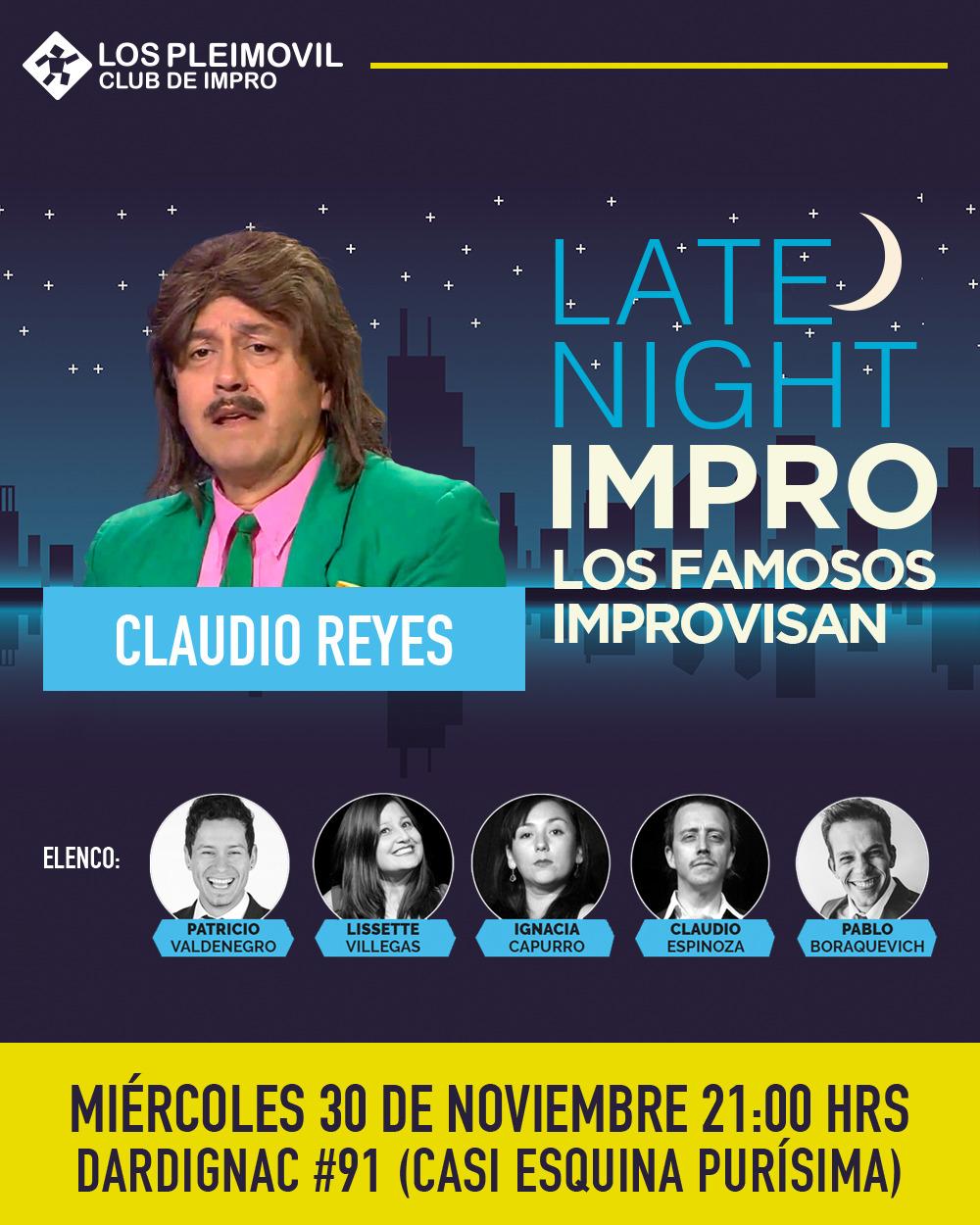 Late Night Impro con Claudio Reyes