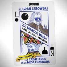 Phenomena: Caballeros mesa cuadrada+Gran Lebowski