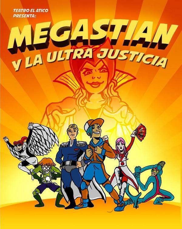 Megastián y La Ultra Justicia