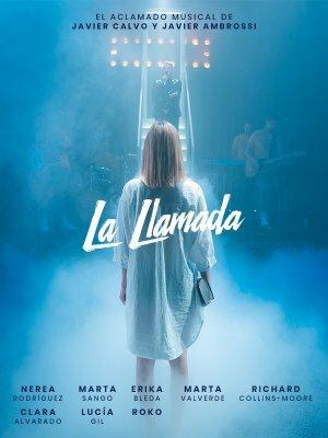 La Llamada, el musical en Madrid