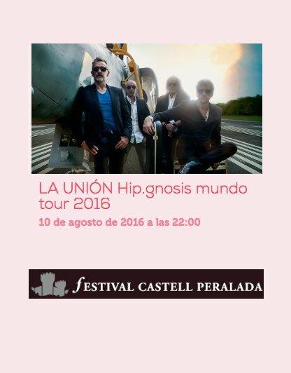 La Unión - 30º Festival del Castell de Peralada