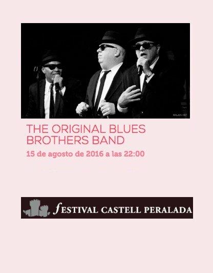 Original Blues Brothers - 30 Fest Castell Peralada