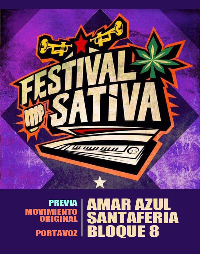 Festival Sativa - Amar Azul, Santaferia y más
