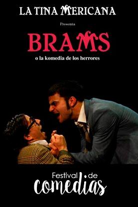 Brams o La Komedia... - III Festival de Comedias