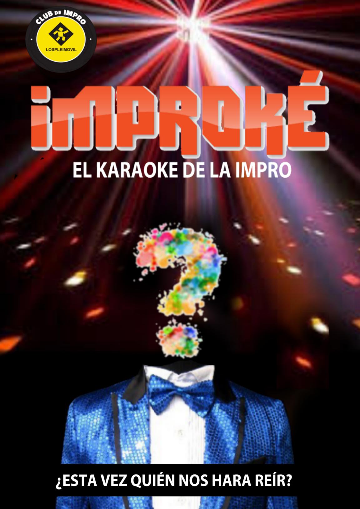 IMPROKE - El Karaoke de la Impro