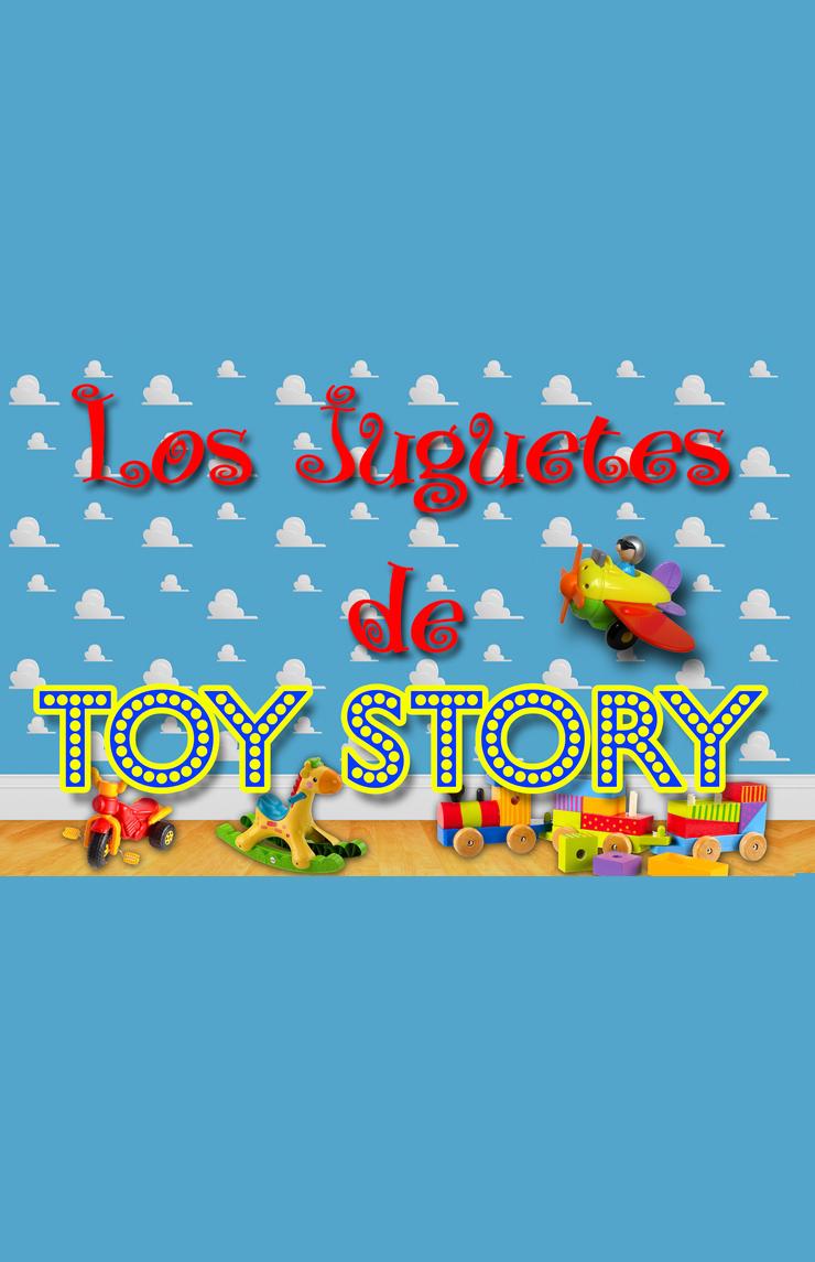 Los Juguetes de Toy Story
