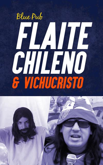 Flaite Chileno & Vichucristo en Blue Pub