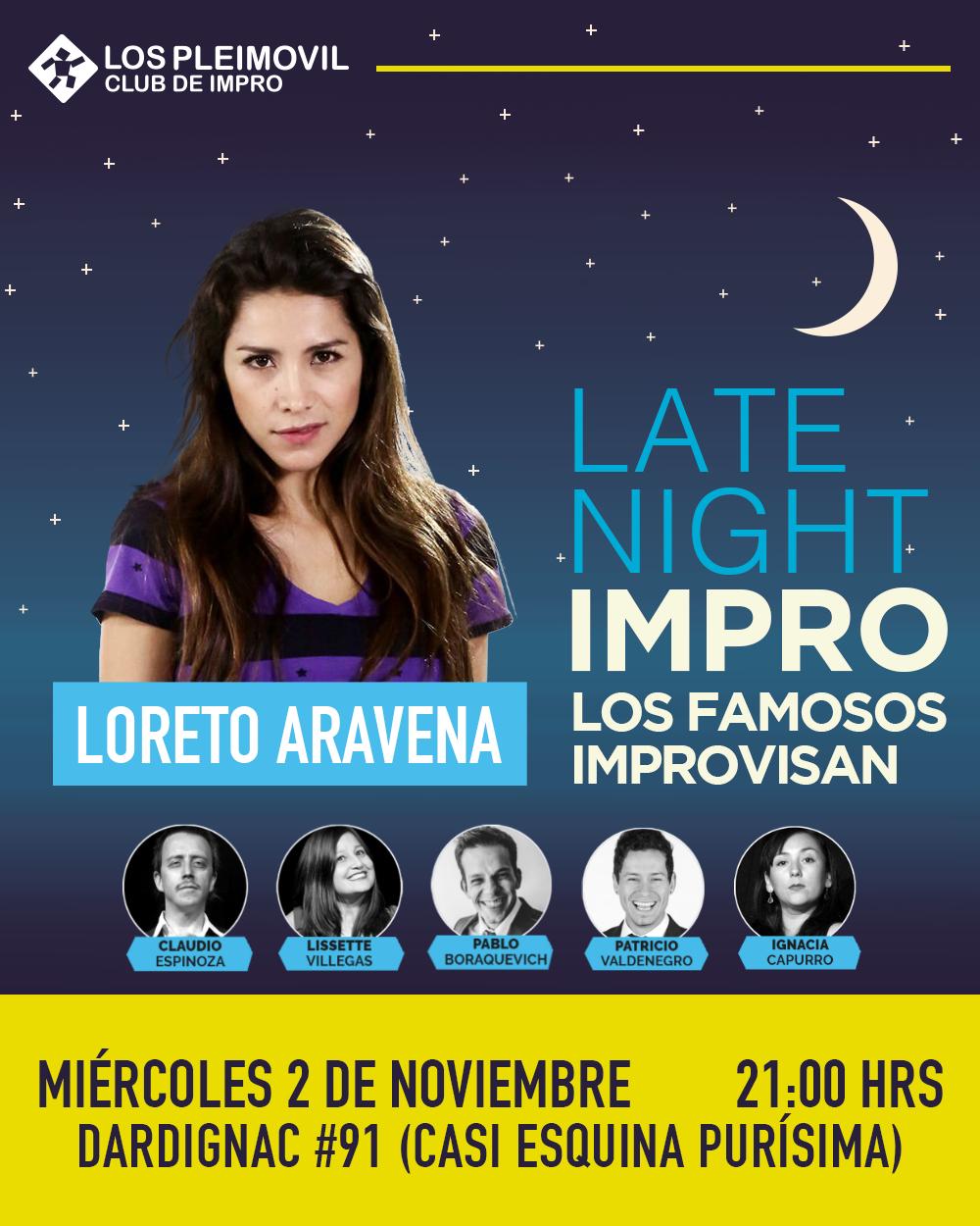 Late Night Impro con Loreto Aravena