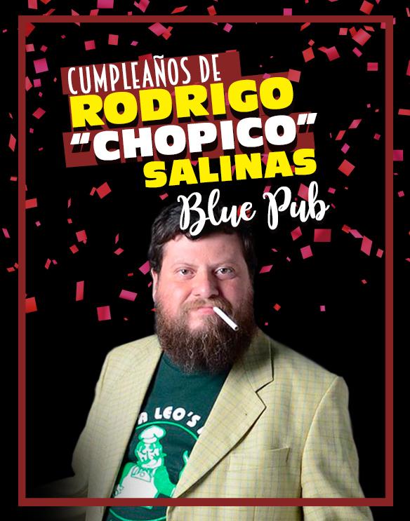 Cumple de Rodrigo Chopico Salinas en Blue Pub