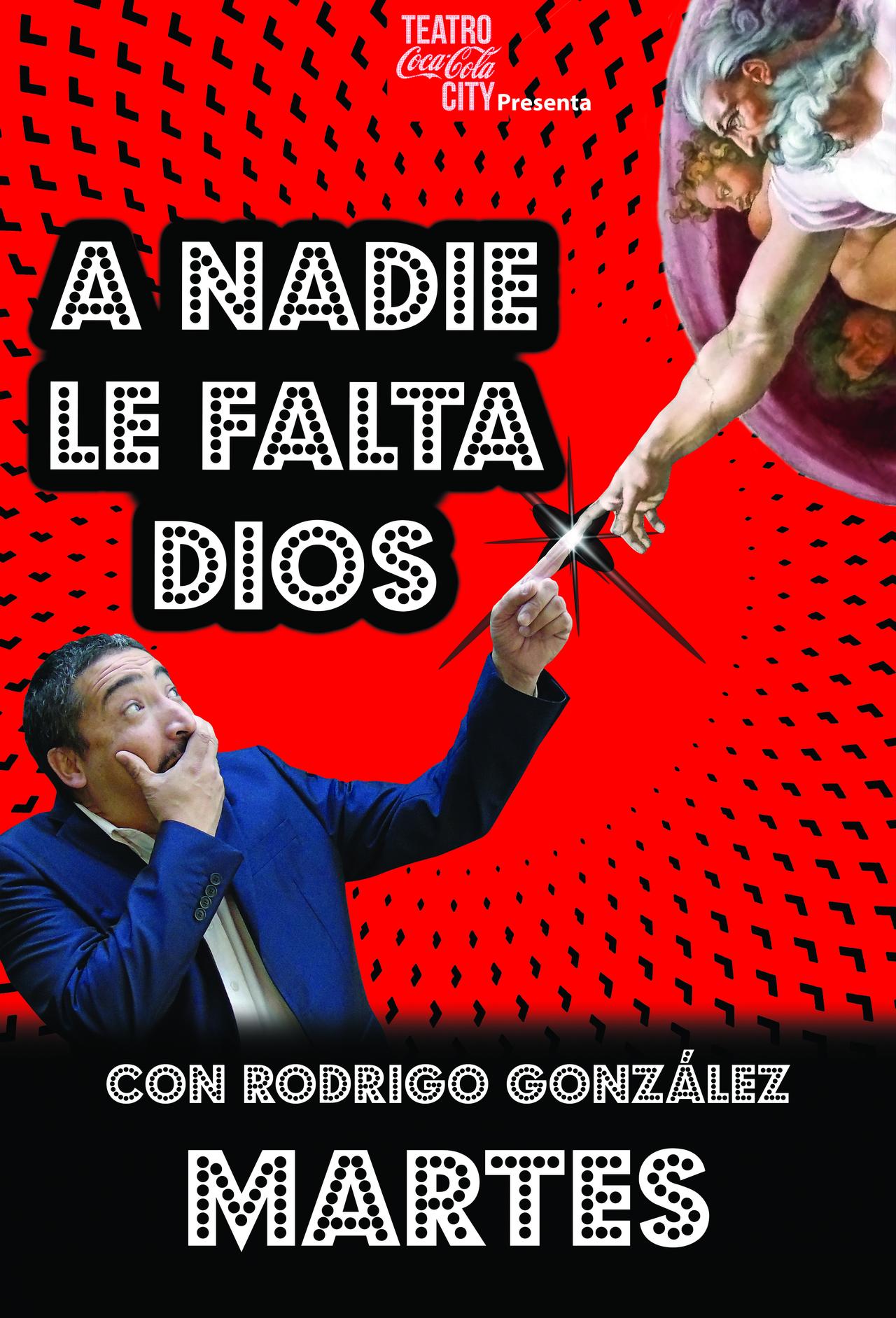 A nadie le falta dios - Rodrigo González