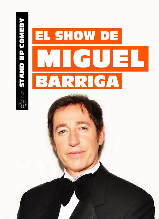 El show de humor de Miguel Barriga