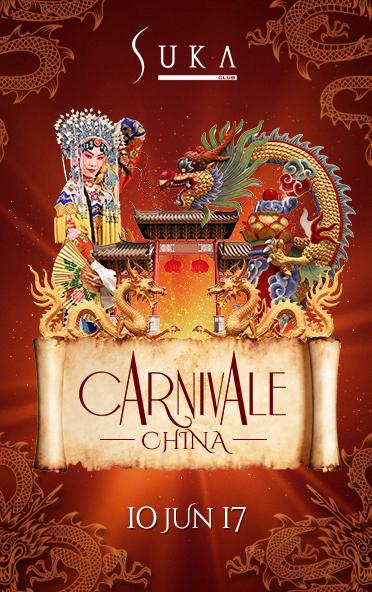 Carnivale China en Suka Club
