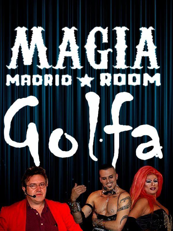 Magia Madrid golfa 