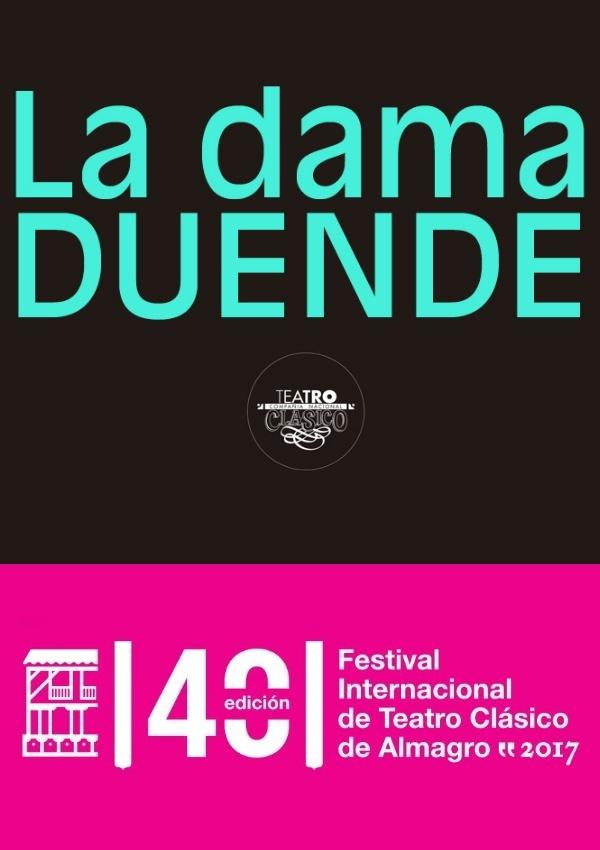 La dama duende - Festival de Almagro 2017
