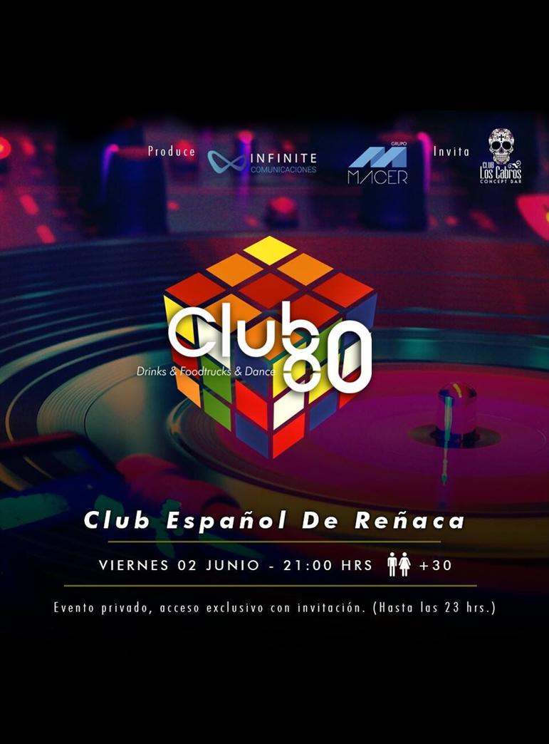 Fiesta Club 80 Reñaca - Drinks, Dance & Foodtrucks