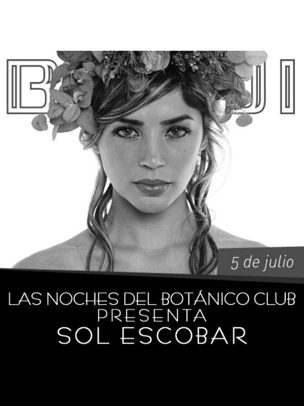 Las Noches del Botánico Club - Sol Escobar