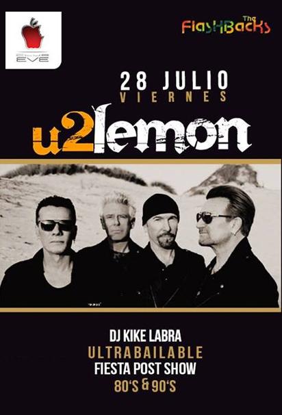 Tributo U2 - Lemon + Fiesta 80s y 90s