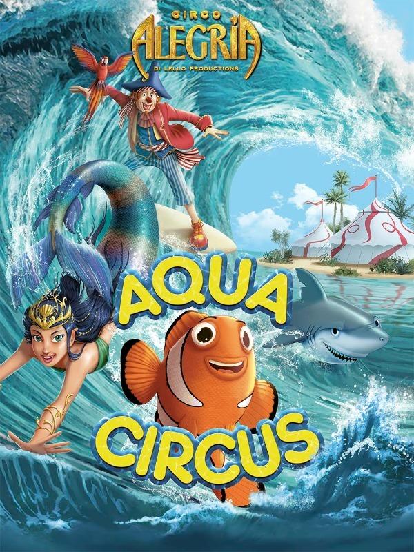 Aqua Circus - Circo Alegría en L'Escala