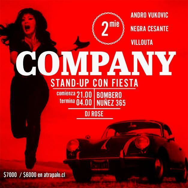Company & Party- Villouta, Negra Cesante y Vukovic