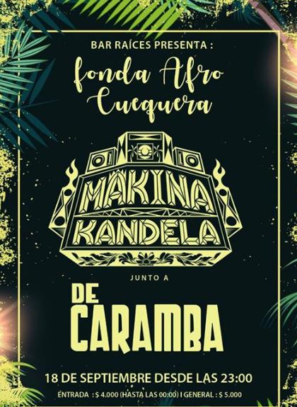 Fonda Afro Cuequera - Makina Kandela & De Caramba