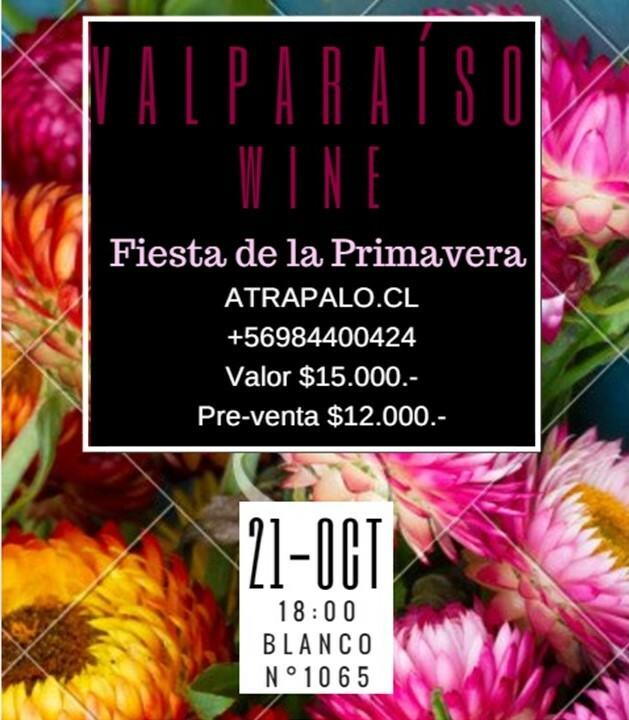 Valparaiso Wine - Fiesta de la Primavera