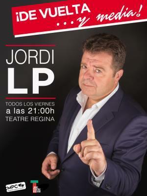 Jordi LP - De vuelta, en Barcelona