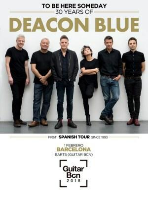 Deacon Blue - Guitar BCN 2018