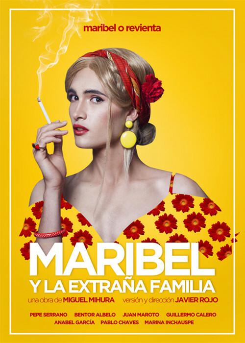 Maribel y la extraña familia, en Madrid