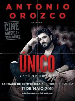 Antonio Orozco - Único 2019, en Santiago 11/05