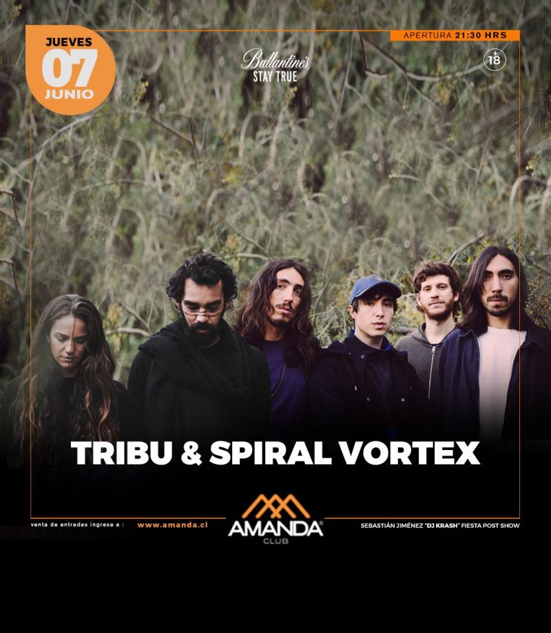 Tribu & Spiral Vortex en Club Amanda