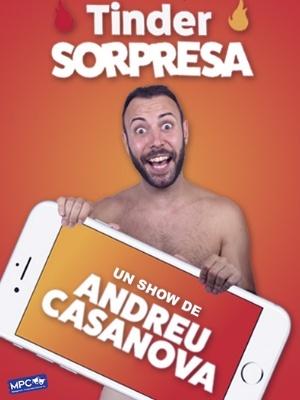 Andreu Casanova: Tindersorpresa