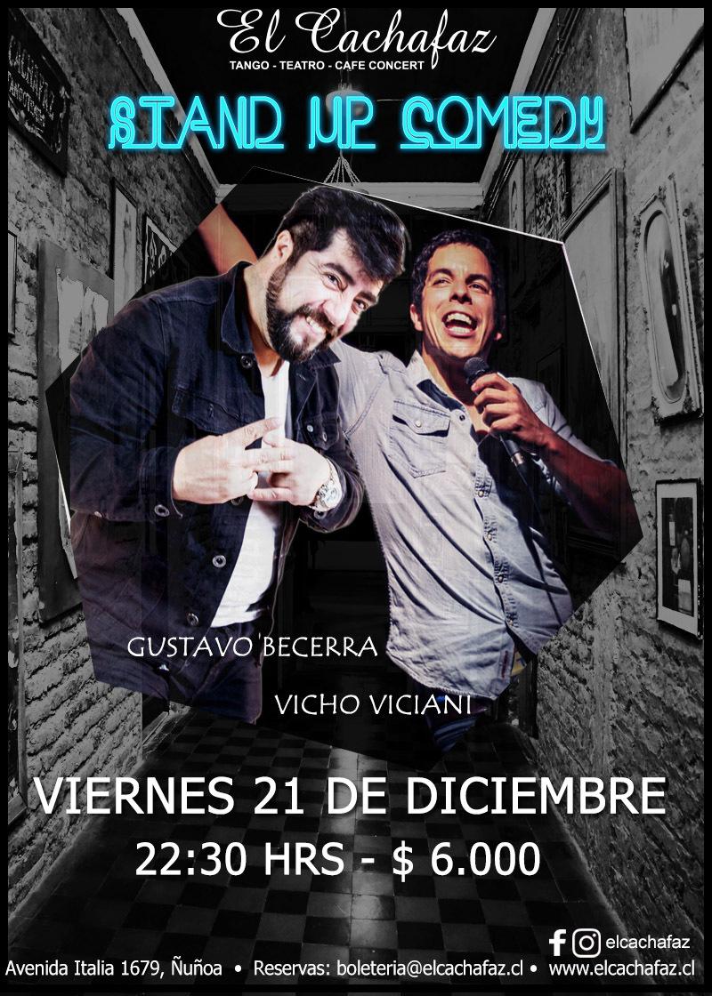 Stand Up Comedy - Vicho Viciani & Gustavo Becerra