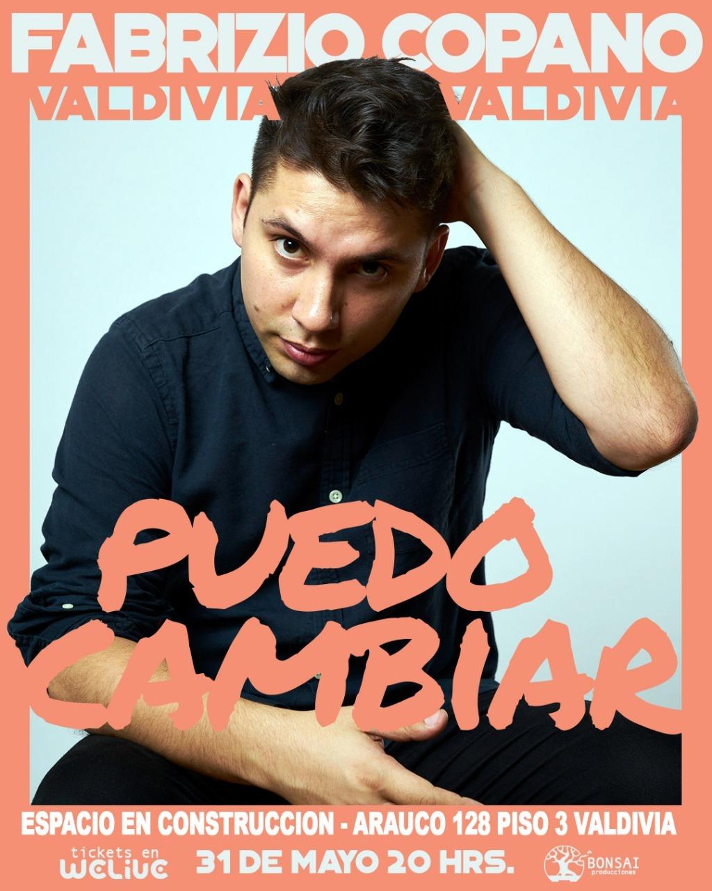 Fabrizio Copano presenta Puedo Cambiar - Valdivia