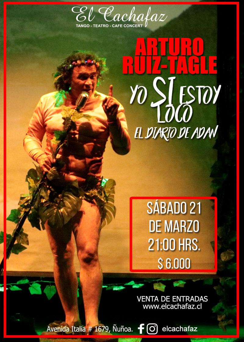 Arturo Ruiz-Tagle - Stand Up Comedy en El Cachafaz