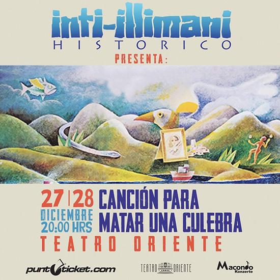 Inti Illimani Histórico presenta Canción para matar una culebra