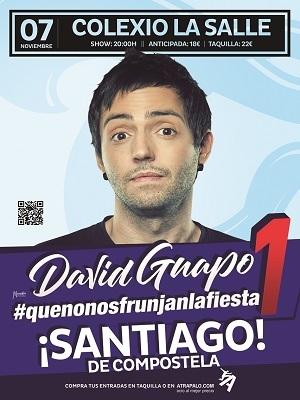 David Guapo - #quenonosfrunjanlafiesta1, en Santiago de Compostela