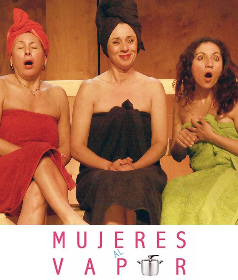 Mujeres al vapor - Teatro Azares