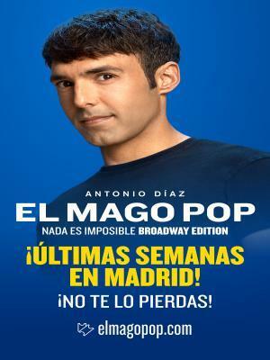 El Mago Pop - Nada es imposible, en Madrid