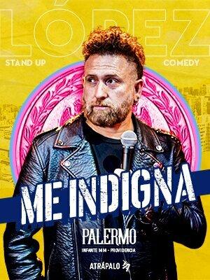 Juan Pablo López - Me Indigna - Stand Up Presencial en Palermo