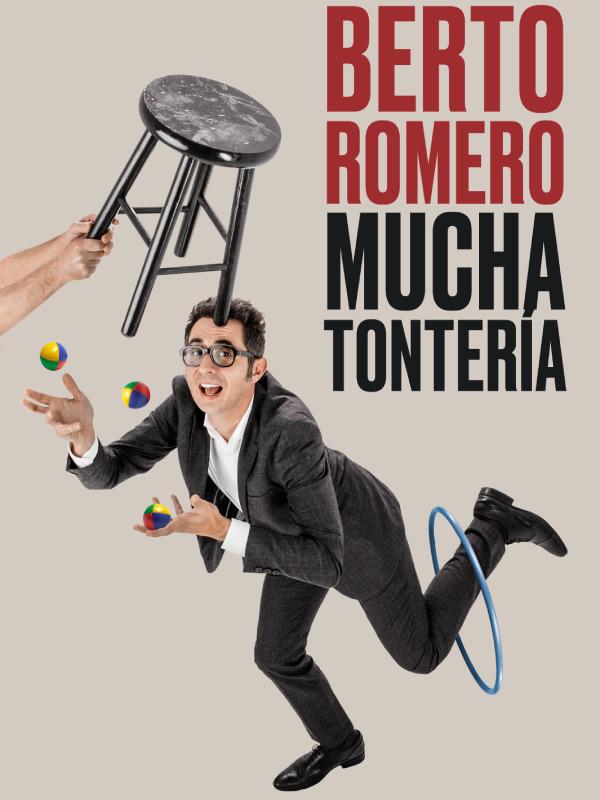  Berto Romero - Mucha tontería