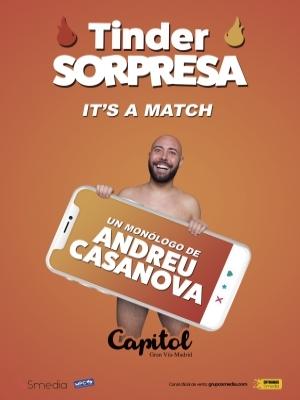 Tinder Sorpresa - Andreu Casanova, en Madrid