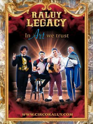 Circo Raluy Legacy - In ART we trust en Granollers