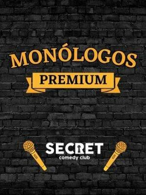 Monólogos premium en el Secret comedy Club