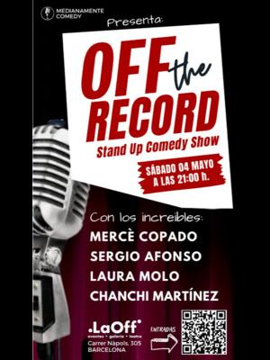 Off the Record. Stand Up Comedy Show.