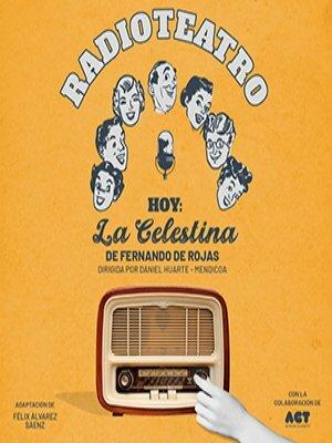 Radioteatro - Hoy: La Celestina