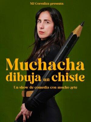 Muchacha, dibuja un chiste (Valencia) - MJ Corraliza Pérez