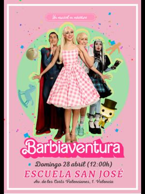 ¡Barbiaventura, un musical en miniatura!