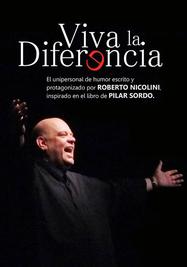 Viva la diferencia con Roberto Nicolini